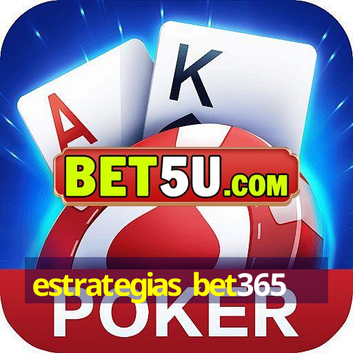 estrategias bet365